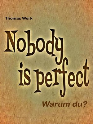 cover image of Nobody is perfect